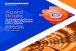 Xgard Bright - Crowcon Detection Instruments Ltd … · Xgard Bright has been designed with this in mind, making routine calibration and maintenance operations quick and simple to
