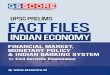 IAS 2021 | INDIAN ECONOMY · Money Market As money became a commodity, the money market became a component of the ﬁ nancial market ... Structure of money market in India Organized