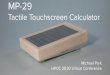 Tactile Touchscreen Calculator · 2020. 10. 11. · "GM. FCN PRINT CATALOG TFT display (800 x 480) RA8875 driver with resistive touchscreen SPI Tactile Propeller pushbutton P8X32A