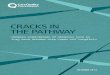 CRACKS IN THE PATHWAY · CRACKS IN THE PATHWAY People’s experiences of dementia care 3 FOREWORD 5. O THER FEEDBACK 42 Each year the number of people living with dementia is growing