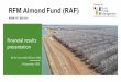 Managed by: RFM Almond Fund (RAF)...Financial results presentation for the year ended 30 June 2020 24 September 2020 Managed by: RFM Almond Fund (RAF) ARSN 117 859 391 Rural Funds