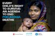 EVERY TO SURVIVE: AN AGENDA TO END PNEUMONIA DEATHS · Global Action Plan for Pneumonia and Diarrhoea target: 3 under-˜ve deaths per 1,000 live births 0 5 10 15 20 25 30 0 5 10 15