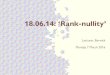 18.06.14:‘Rank-nullity’web.mit.edu/18.06/www/Spring16/lecture14.pdf · 18.06.14:‘Rank-nullity’ Thispatternworksingeneral.Amatrix𝐴isinrrefiffitlookslikethis: (𝐴⃗1⋯