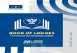 The force of the European Lodges · The Book of Lodges wishes to highlight the work completed by the members of B’nai B’rith Europe to ensure the promotion of all these events
