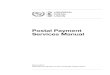 Postal Payment Services Manual - Universal Postal Union...III Remarks Remarks The Postal Payment Services Manual has its origins in the Annotated Acts published by the International