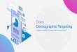 Does Demographic Targeting Really Matter in App Development?