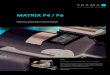 MATRIX F4 / F6 - Frama...The Frama Matrix F4 and F6 franking systems meet these demands ideally, with outstanding user-fri- ... ISO 27001: ISO 27001 CERTIFICATE IN COMPLIANCE WITH