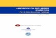 Handbook on SecuritieS StatiSticS · Part 1 of the Handbook was published in May 2009. It deals with statistics on debt securities issues. Part 2 of the Handbook provides a conceptual