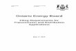 Ontario Energy Board€¦ · 2012-05-17  · May 17, 2012 . Ontario Energy Board May 2012 : Table of Contents : CHAPTER 4 MINIMUM FILING REQUIREMENTS FOR ELECTRICITY TRANSMISSION