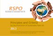 Principles and Criteriad1qkbvpvihpfr5.cloudfront.net/downloads/pnc_rspo_rev1.pdf · Growers and millers should have a Standard Operating Procedure (SOP) to respond constructively