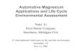 Automotive Magnesium Applications and Life Cycle ...€¦ · Automotive Magnesium Applications and Life Cycle Environmental Assessment Naiyi Li Ford Motor Company Dearborn, Michigan