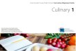  · Culinary Skills and Hospitality Management 1 Course Description Culinary Skills and Hospitality Management 1 prepares students with the skills and knowledge they will 