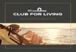 MY CLUB FOR LIVING · Consult discounts in store. (Lighting, curtains and bedding, carpentry and vinyls are excluded). 20% of discount on all items. C/ Presidente de la Generalidad