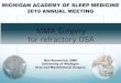 MMA Surgery for refractory OSA conference... · 2019. 9. 13. · Ron Aronovich, DMD University of Michigan Oral and Maxillofacial Surgery MICHIGAN ACADEMY OF SLEEP MEDICINE 2019 ANNUAL