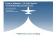 Cessna Citation CE-500 Series · 1) CE500 Airplane Flight Manual (AFM) and Operations Manual general layout, content and use 2) Aircraft General information 3) Operating Limitations