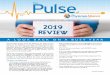 Pul The se ofthephysicianalliance.org/images/FilesDocuments/ThePulse...Pul The se of Winter 2020 Success often comes from the ability to be open to new ideas, and be flexible in processes,