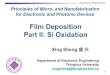 Film Deposition Part II: Si Oxidation...Xing Sheng, EE@Tsinghua 1 Xing Sheng盛兴 Department of Electronic Engineering Tsinghua University xingsheng@tsinghua.edu.cn Film Deposition