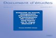 Document d’études · 2017. 9. 25. · Document d’études Insécurité du travail, changements organisationnels ... Annexe 5 : les modèles Logit pour l’impact sur la santé
