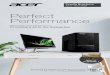 Acer Indonesia - Perfect Performance · 2020. 5. 4. · PC Desktop & All-In-One Desktop Acer Aspire TC-866 Bundle with Monitor K202HQL_A ... tampilan graﬁs yang lebih tajam dan