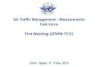Air Traffic Management - Measurement Task Force First ... tf1/ATMM TF1 WP … · Air Traffic Management - Measurement Task Force - First Meeting (ATMM TF/1) Cairo - Egypt, 8 - 9 Sep