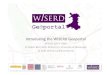 Introducing the WISERD Geoportal - COnnecting REpositories · 2017. 1. 10. · WISERD • Major investment in research infrastructure in Economic and Social Sciences across Wales
