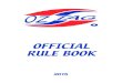 OFFICIAL RULE BOOK - Queensland Oztag · AUSTRALIAN CAPITAL TERRITORY NEW SOUTH WALES QUEENSLAND ACT OZTAG Contact: Michele Reaney Address: PO Box 7332 KALEEN, ACT 2617 Phone: 02