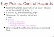 Key Points: Control Hazards from class.pdf105 Flushing the Pipeline • When we flush the pipe, we convert instructions into noops • Turn off the write enables for write back and