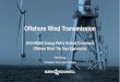 Offshore Wind Transmission - NASEO...Engineering News-Record Airports Cogeneration Refineries/Petrochemical Government Offices Food and Beverage Site Assessment and Compliance Nuclear