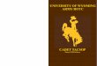 UNIVERSITY OF WYOMING ARMY ROTC...An ambush is a form of attack by fire or other destructive means from con-cealed positions on a moving or temporarily halted enemy. It may take the