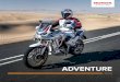 ADVENTURE...Africa Twin Adventure Sports. And it starts in the right place, just like the Africa Twin but adds the ability to go big distance in genuine comfort. A 24.8L fuel tank
