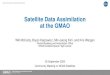 Satellite Data Assimilation at the GMAO III_McCarty... · without MLS, OMI, or replacing MLS with OMPS-LP O 3 radiance assimilation has passed testing and will be included in our