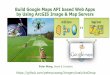 Build Google Maps API based Web Apps by Using ArcGIS Image … · 2017. 4. 13. · Expression to calculate multi-band imagery Settings — Add Image & Map Service. Name — user defined