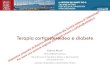 Presentazione di PowerPoint - SID Italia...The criteria for diagnosing diabetes by the American Diabetes Association is an 8 h fasting blood glucose ≥ 7.0 mmol/L (126 mg/dL), 2 h