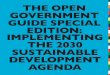 THE OPEN GOVERNMENT DEVELOPMENT AGENDA · 2019. 12. 17. · The Philippines Promoting participation to prioritize poverty-reduction projects. The Philippines is promoting grassroots