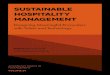 SUSTAINABLE HOSPITALITY MANAGEMENT · advanced series in management volume 24 sustainable hospitality management: designing meaningful encounters with talent and technology edited