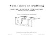 Total Care in Bathing - Lowes Holidaypdf.lowes.com/installationguides/853966004274_install.pdfPage 2 of 16 HD- SYSTEM OPERATING MANUAL Revision: 1/26/2018 Total Care in Bathing Warranty