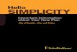 Hello SIMPLICITY - Seattle Fire...Important Information about Your New Plan SIMPLICITY Hello City of Seattle - Fire and P olice UnitedHealthcare ® Group Medicare Advant age (H M O)