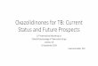 Oxazolidinones for TB: Current Status and Future Prospectsregist2.virology-education.com/presentations/2019/12TBPK/... · 2019. 9. 13. · Developing Oxazolidinones for TB Compound