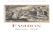 FASHION - Joslin Hall Rare Books · 2016. 4. 28. · with the hatter’s leather tag sewn on- “M.E. Weber - Gents Furnisher & Hatter - 780 Seventh Ave., New York”. The tag is