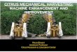 CITRUS MECHANICAL HARVESTING: MACHINE ENHANCEMENT …citrusmh.ifas.ufl.edu/pdf/field_day/042208/reza.pdf · 2008. 5. 1. · Citrus Research & Education Center. ... • Reducing tree