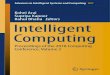 Kohei Arai Supriya Kapoor Rahul Bhatia Editors Intelligent ......The series “Advances in Intelligent Systems and Computing” contains publications on theory, applications, and design