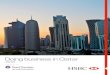 Doing business in Qatar - HSBC México€¦ · population and is located in the Persian Gulf surrounded by Saudi Arabia and the United Arab Emirates. Qatar is one of the fastest growing