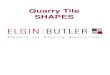 Quarry Tile SHAPES - Elgin Butler CompanyQuarry Tile Quarry PACKING Size pieces/box m2/box kg/box boxes/pallet m2/pallet kg/pallet 12x12" 11 51 12x12" 11 1 27 51 54 1458 13x21" 10