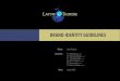 Layne TADESSE - Brand-Identity Guidelines 2laynemusiconline.com/wp-content/uploads/2019/07/LT...*+,&&-$./0(12.30$ %udqg ,ghqwlw\*xlgholqhv $xjxvw >+ f&$g)4h(14+4f
