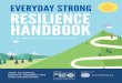 EVERYDAY STRONG ACTIVITY GUIDE THE RESILIENCE HANDBOOKbonneville.com/wp-content/uploads/2019/05/EveryDayStrong_Bonnev… · confusing or quirky this trait or interest is, but how