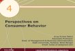 Perspectives on Consumer Behavior2020/03/31  · Consumer Behavior The process and activities people engage in when searching for, selecting, purchasing, using, evaluating, and disposing