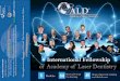 International Fellowship of Academy of Laser Dentistry...field of dentistry. This unique program in clinical & evidence based laser dentistry is a clinical, multi-wavelengths, dental