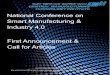 National Conference on Smart Manufacturing & Industry 4.0 ...€¦ · Final Manuscript submission: 08.4.19 First Date of registration for conference: 11.2.19 Last Date of registration