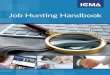 Job Hunting Handbook - icma.org ICMA Job Hunting Handbo… · Job hunting is a multifaceted fact of life that is faced by virtually every university graduate and local gov-ernment