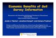 Economic Benefits of Soil Survey Information · Economic Benefits of Soil Survey Information Jerald J. Fletcher1, Jonathan Hempel, Jonathan Hempel22, and Archana Pradhan, and Archana